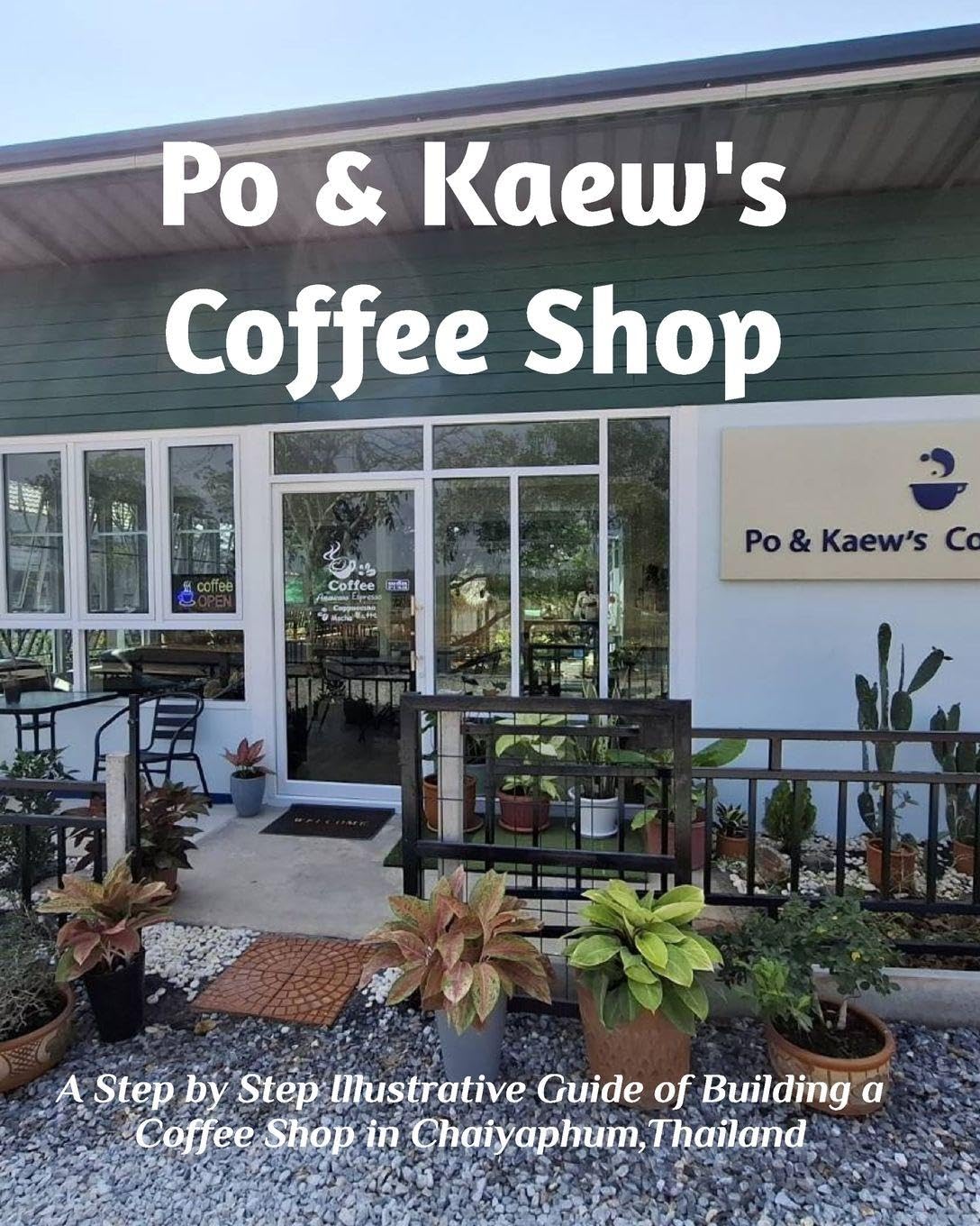 ler totalmente Po and Kaew's Coffee Shop: A step-by-step illustrative drawings of a coffee shop building processes
