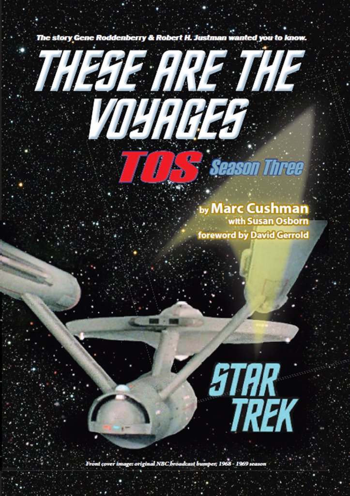 ler totalmente These Are the Voyages - TOS: Season Three (These Are The Voyages: The Original Series (Series) Book 3) (English Edition)