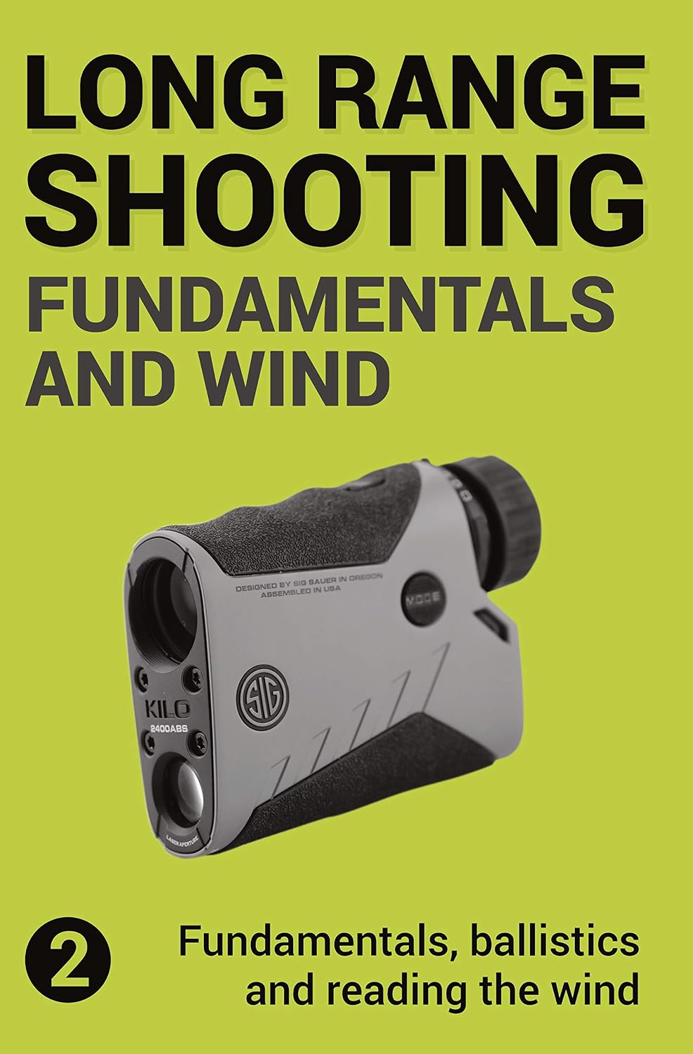 capítulo por capítulo baixar Precision Long Range Shooting And Hunting: Fundamentals, ballistics and reading the wind (English Edition)