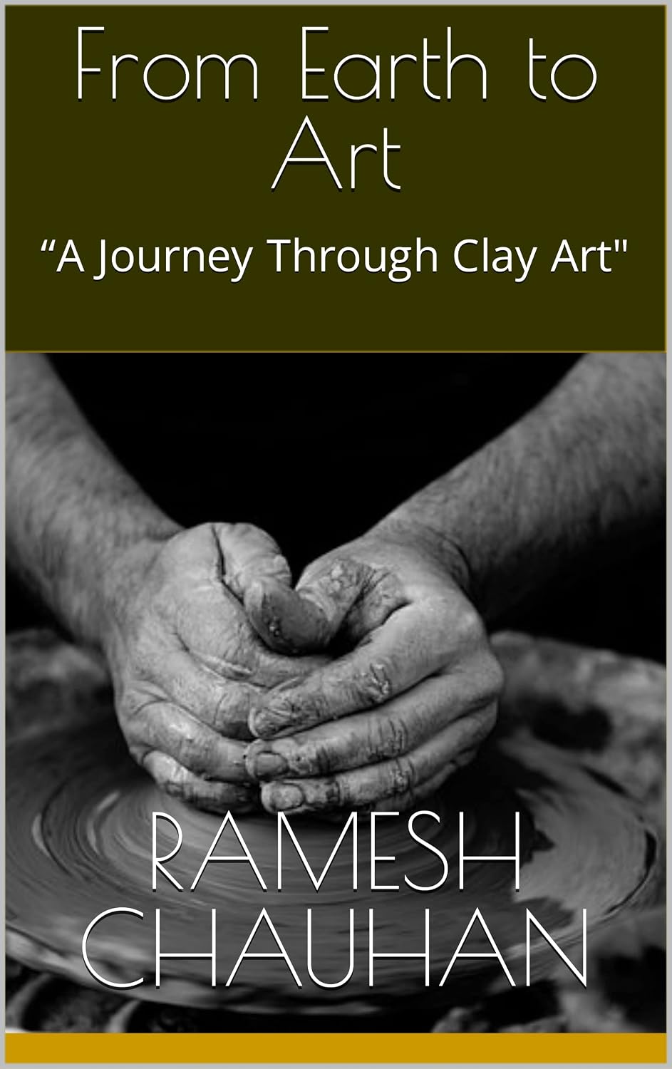 ler totalmente From Earth to Art: “A Journey Through Clay Art" (English Edition)