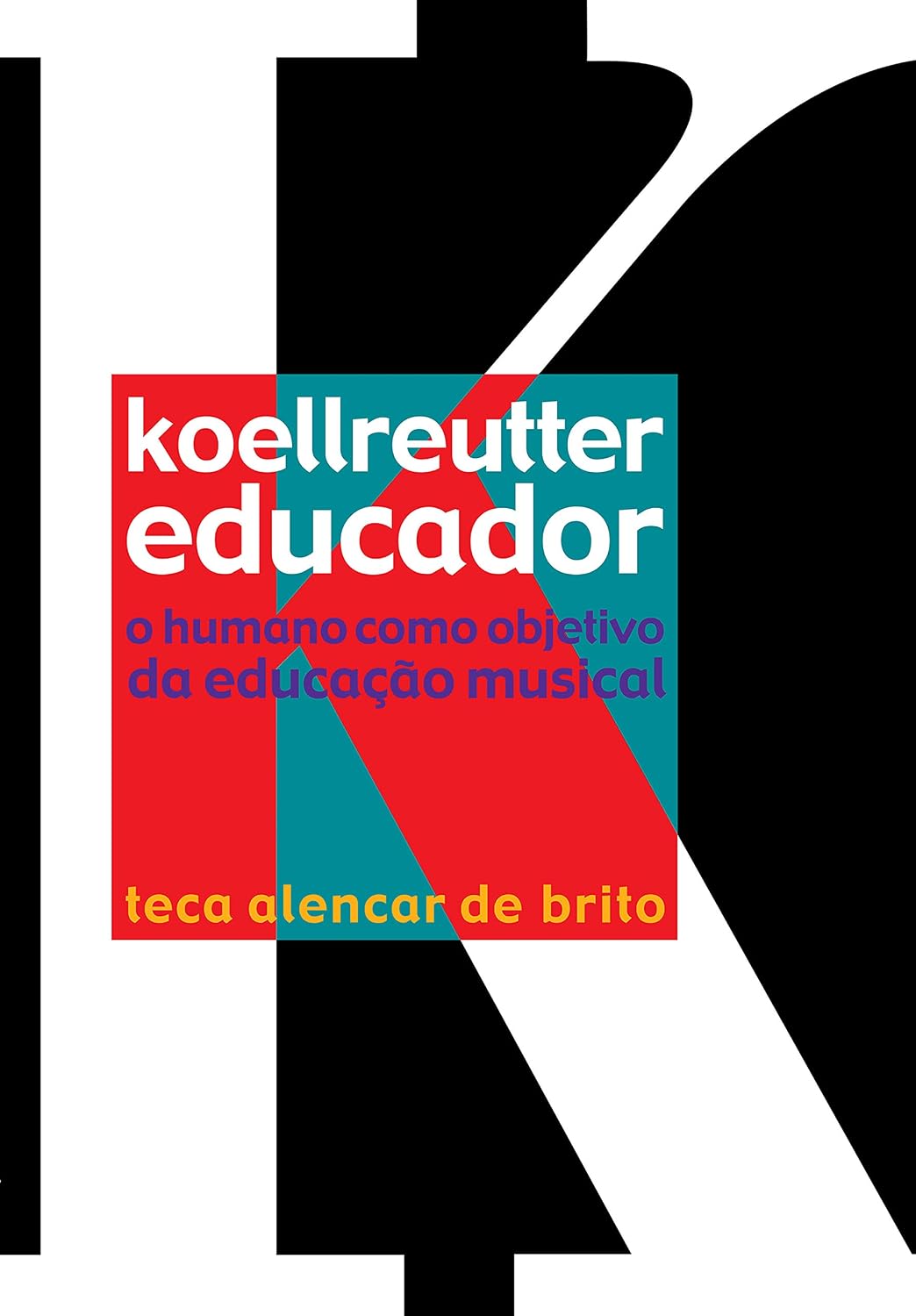ler totalmente Koellreutter educador: O humano como objetivo da educação musical