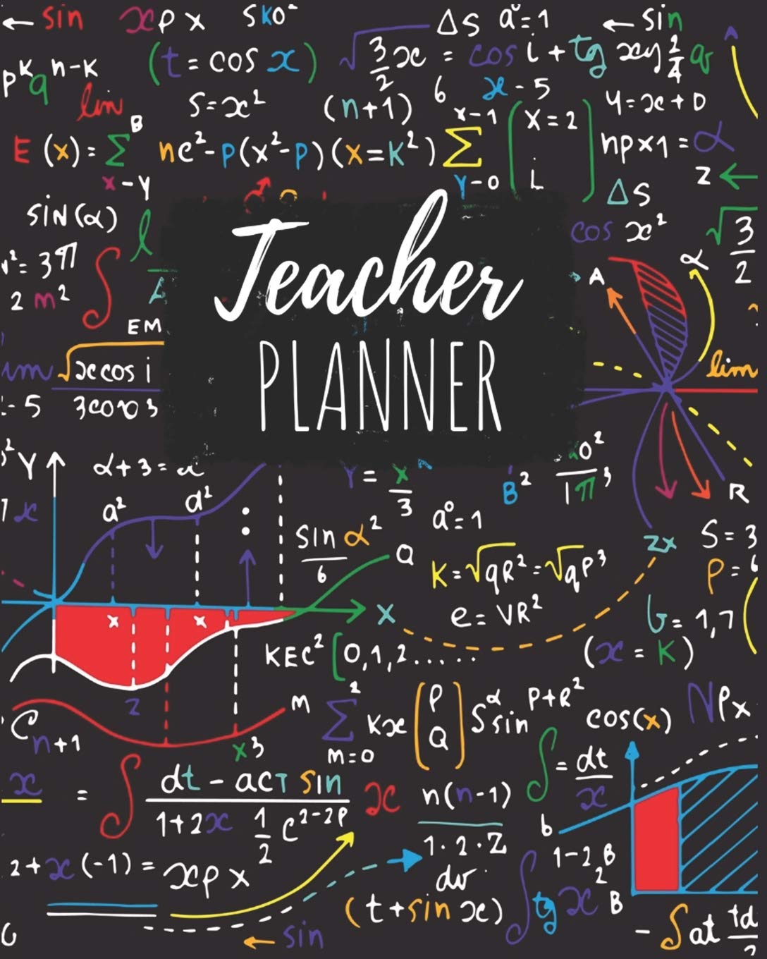 Teacher Planner: Math Formulas Lesson Planner For Teachers Weekly and Monthly Teacher Plan and Record Calendar Book For July 2019 Through July 2020... Plan For Productivity and Time Management. baixar livro de graça