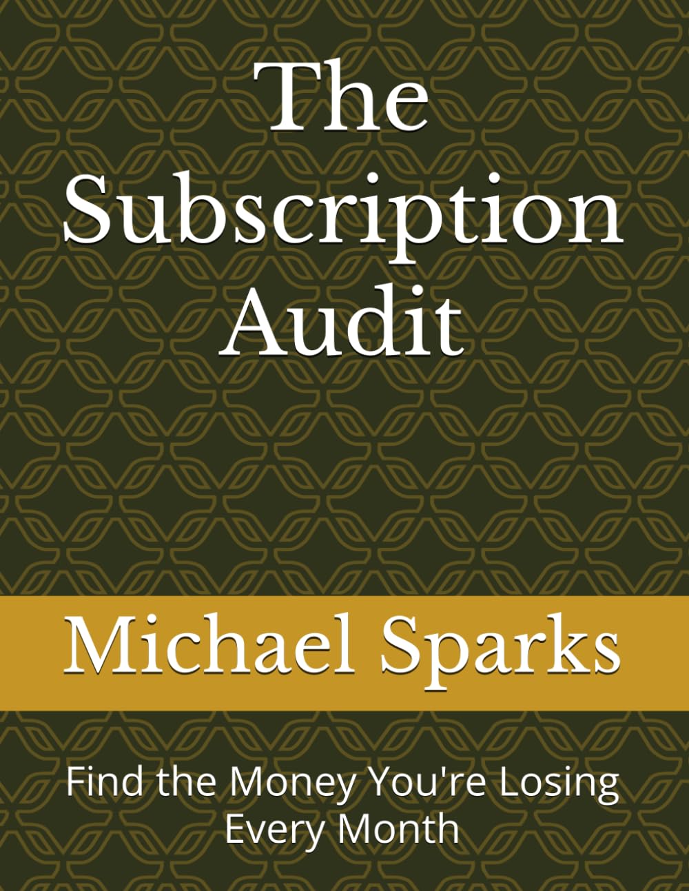 The Subscription Audit: Find the Money You're Losing Every Month baixar o livro de graça