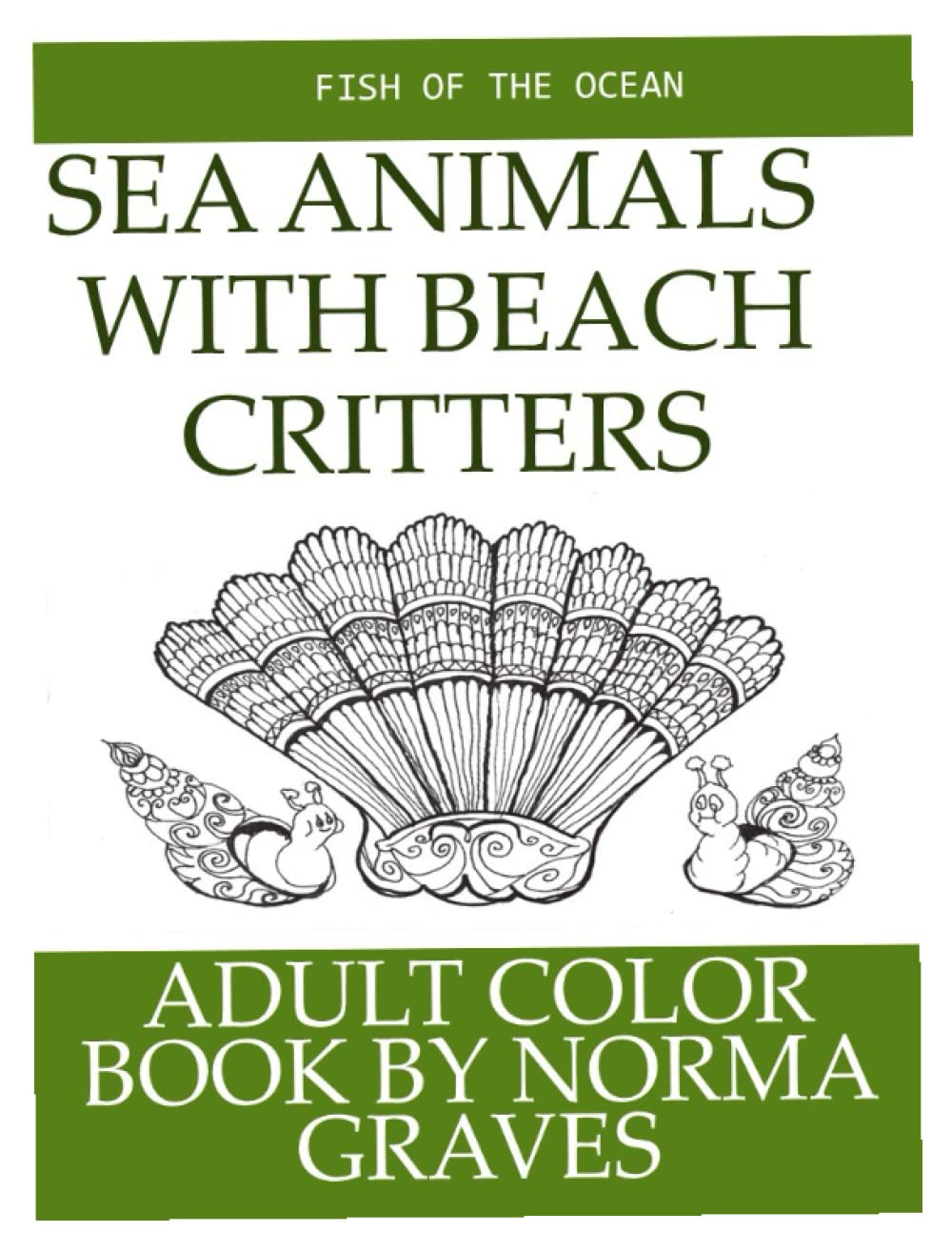 ler totalmente SEA ANIMALS WITH BEACH CRITTERS: FISH OF THE OCEAN