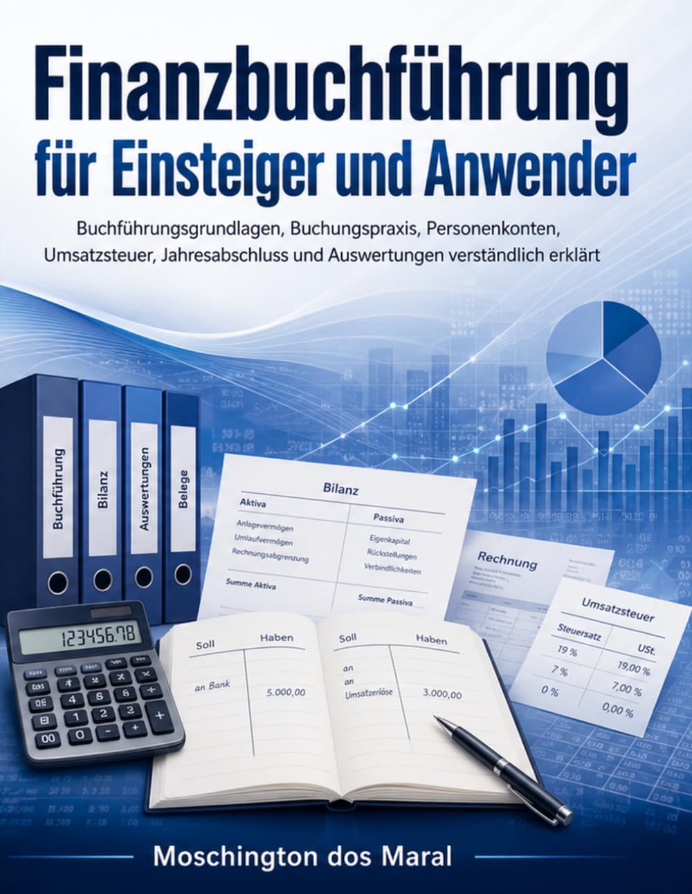 ler totalmente Finanzbuchführung für Einsteiger und Anwender (German Edition)