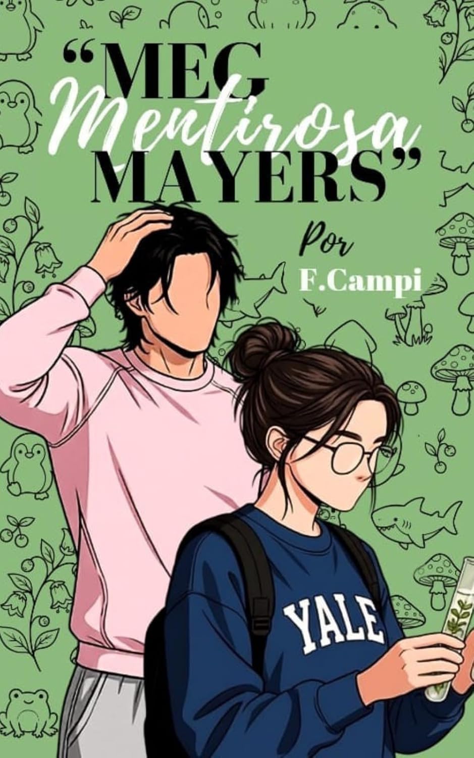 capítulo por capítulo baixar MEG Mentirosa MAYERS