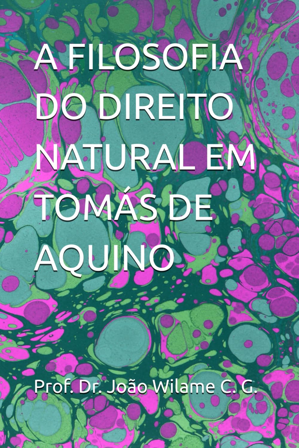 capítulo por capítulo baixar A FILOSOFIA DO DIREITO NATURAL EM TOMÁS DE AQUINO (Portuguese Edition)
