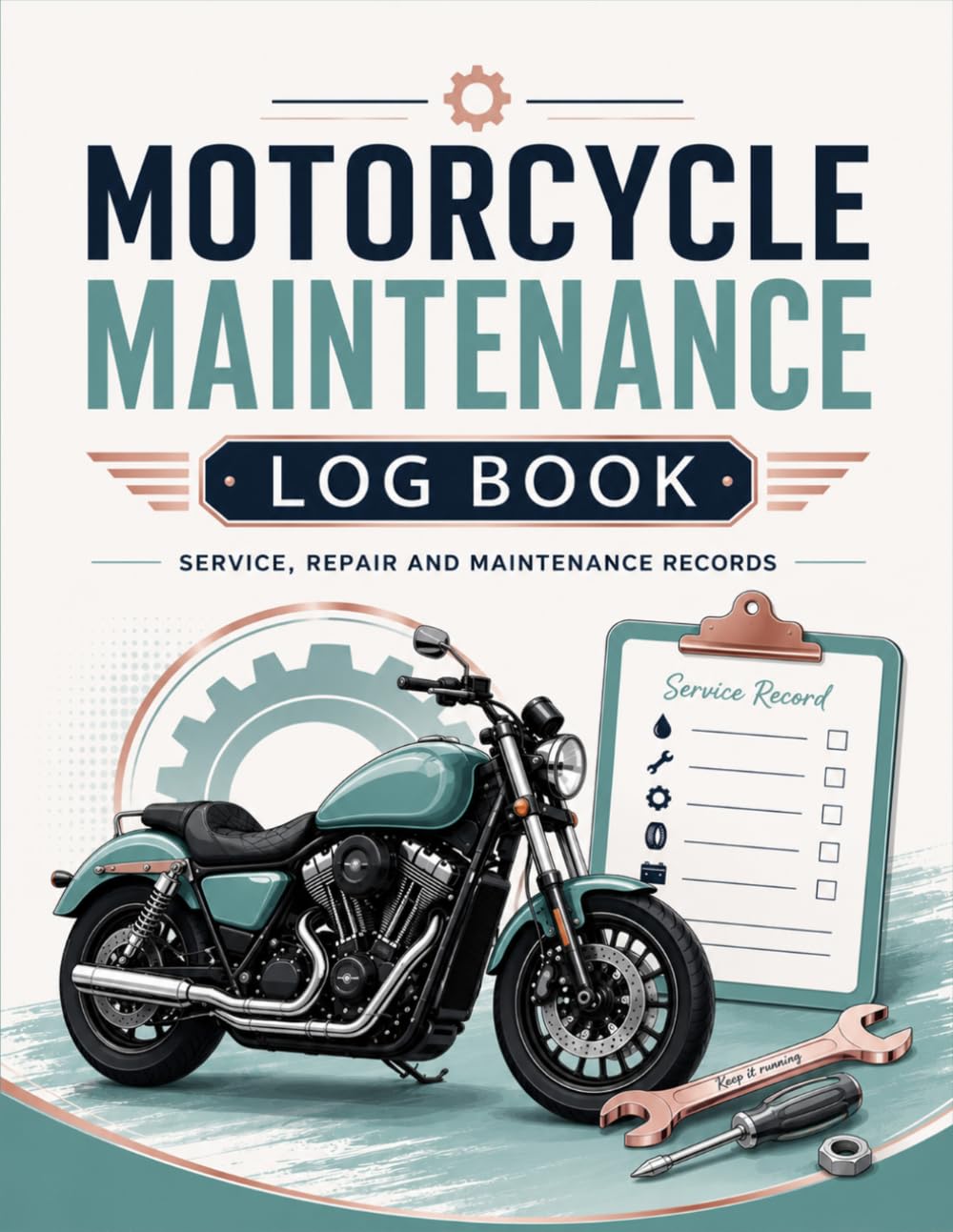 ler totalmente Motorcycle Maintenance Log Book: Service, Repair and Maintenance Records for Tracking Motorcycle Ownership and Service History