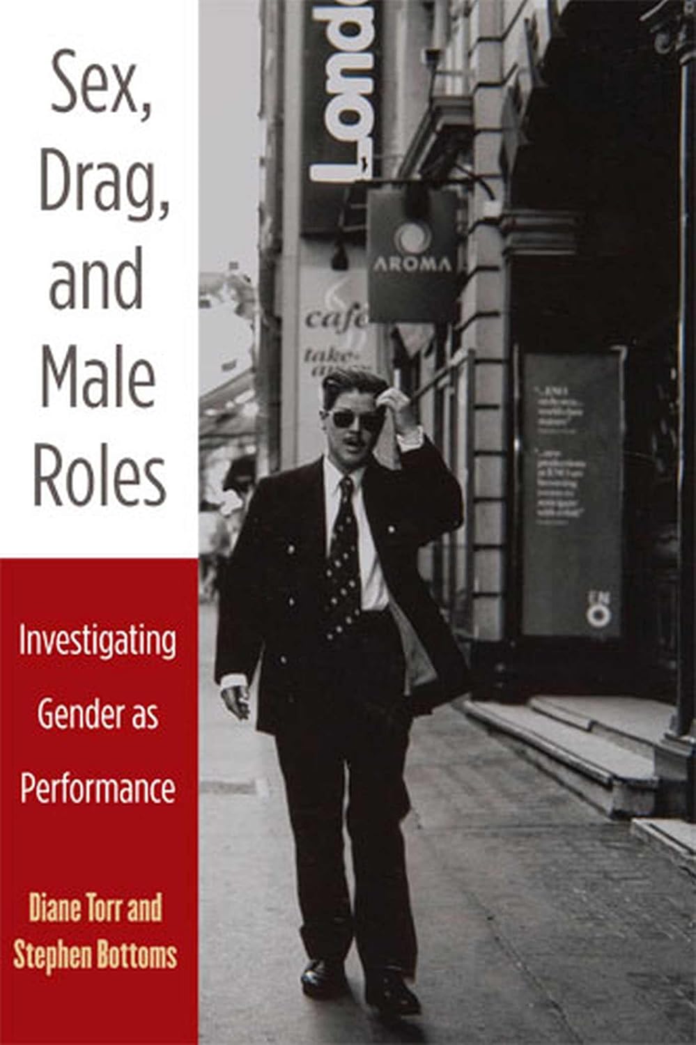ler totalmente Sex, Drag, and Male Roles: Investigating Gender as Performance