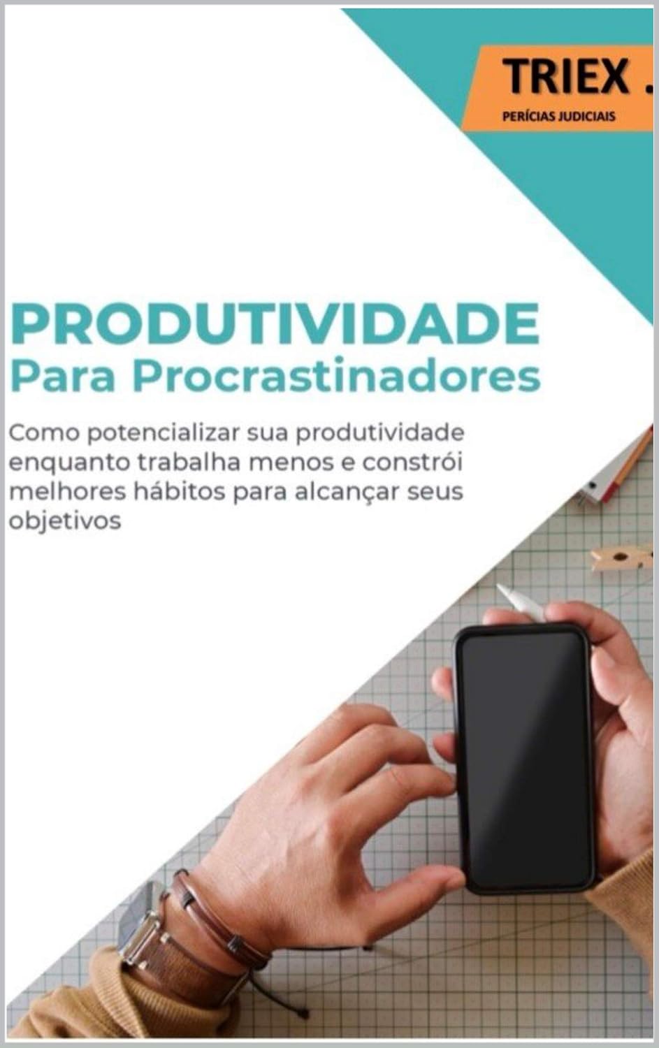 capítulo por capítulo baixar Produtividade para Procrastinadores: Como Potencializar sua Produtividade