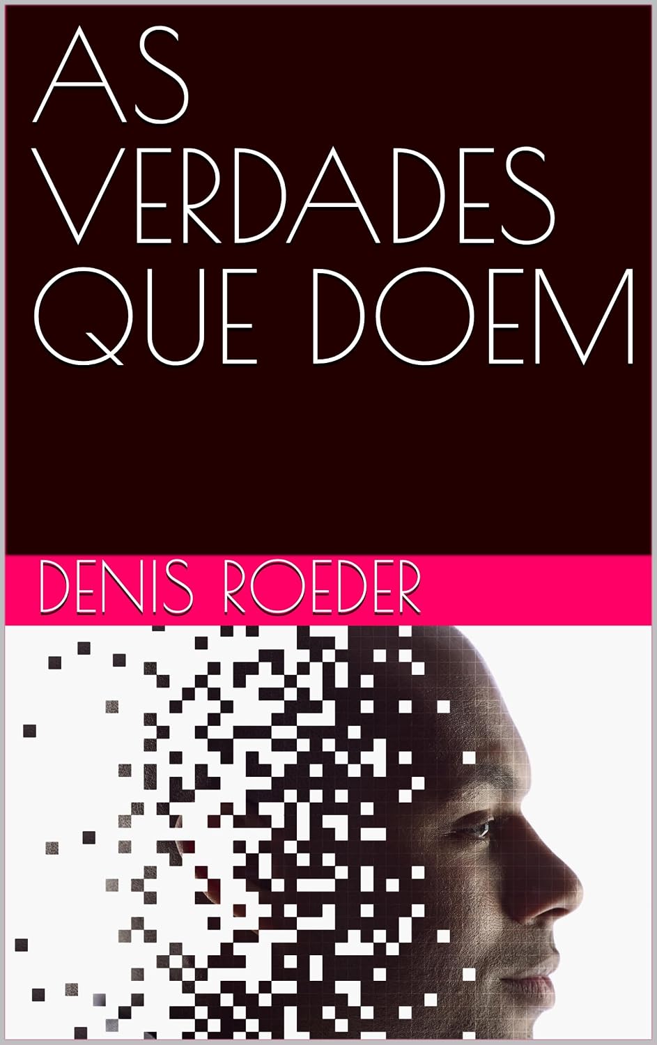AS VERDADES QUE DOEM baixar o livro de graça