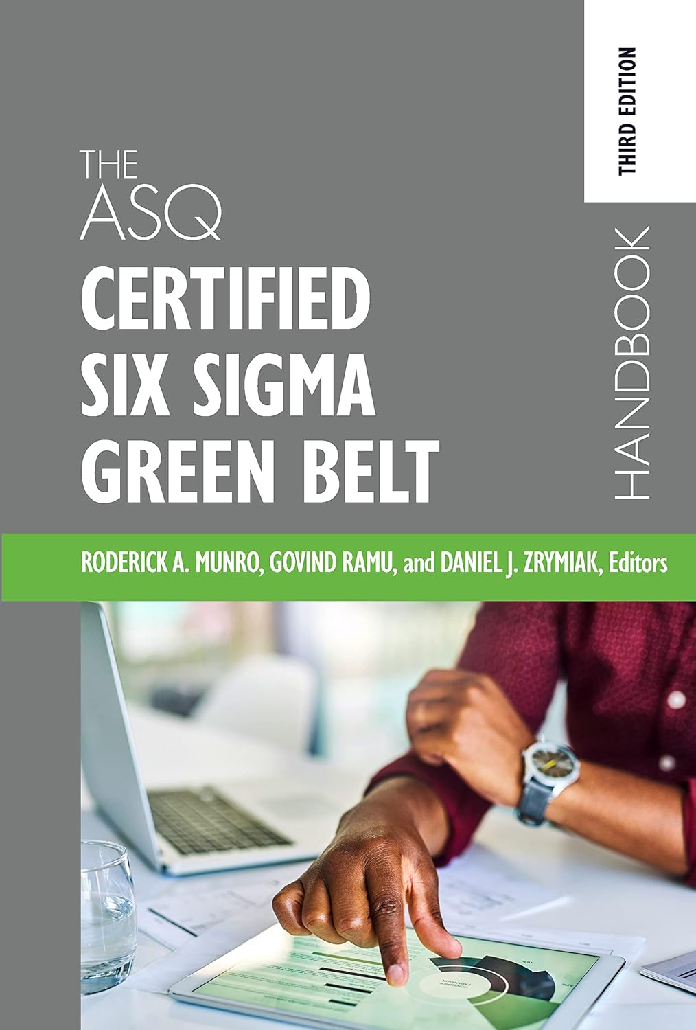 The ASQ Certified Six Sigma Green Belt Handbook baixar livro de graça