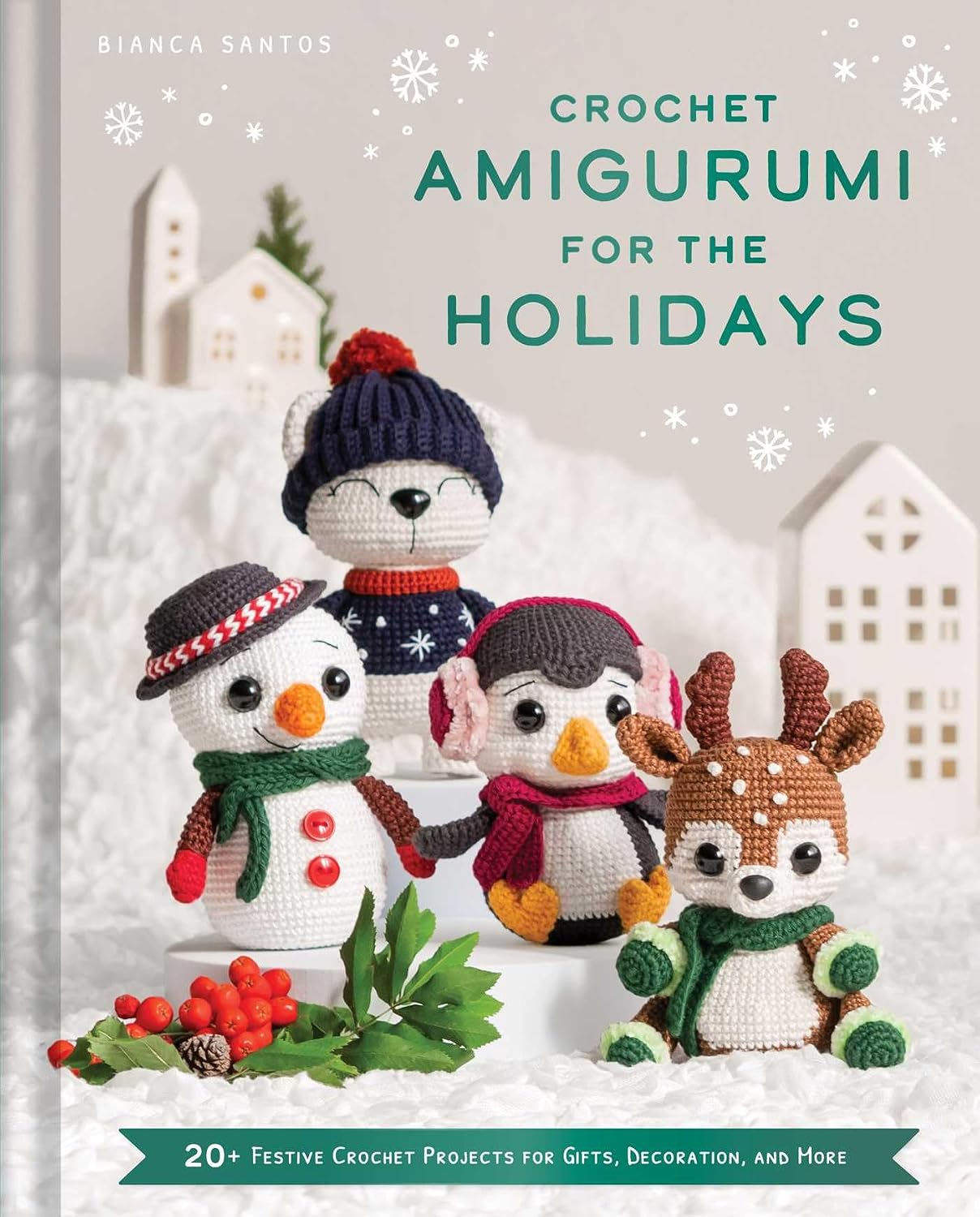 capítulo por capítulo baixar Crochet Amigurumi for the Holidays: 20+ Festive Crochet Projects for Gifts, Decoration, and More