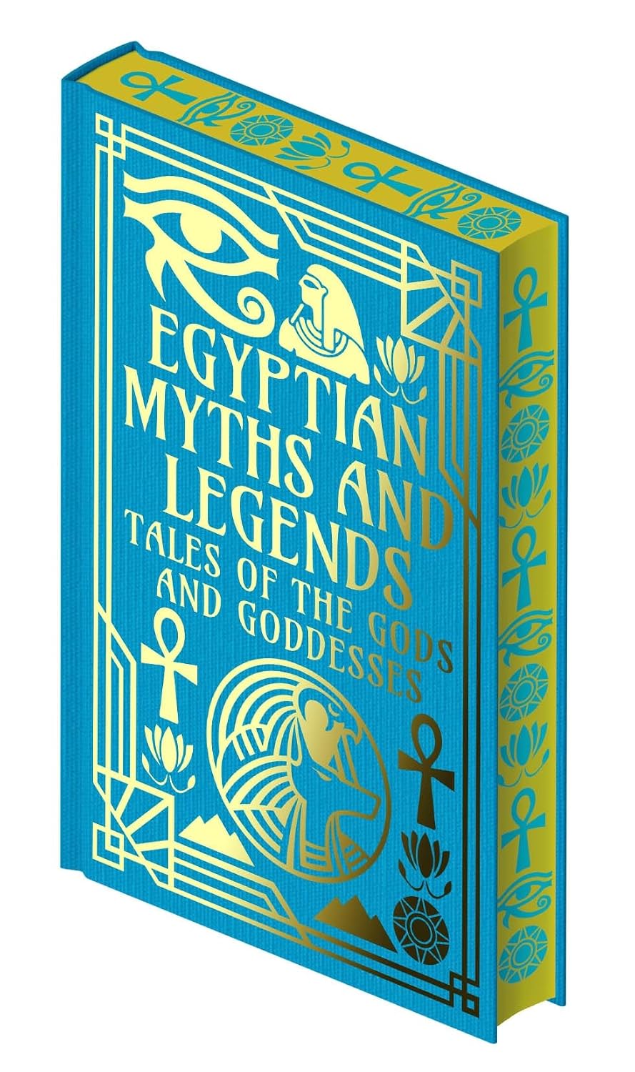 ler totalmente Egyptian Myths and Legends: Tales of the Gods and Goddesses