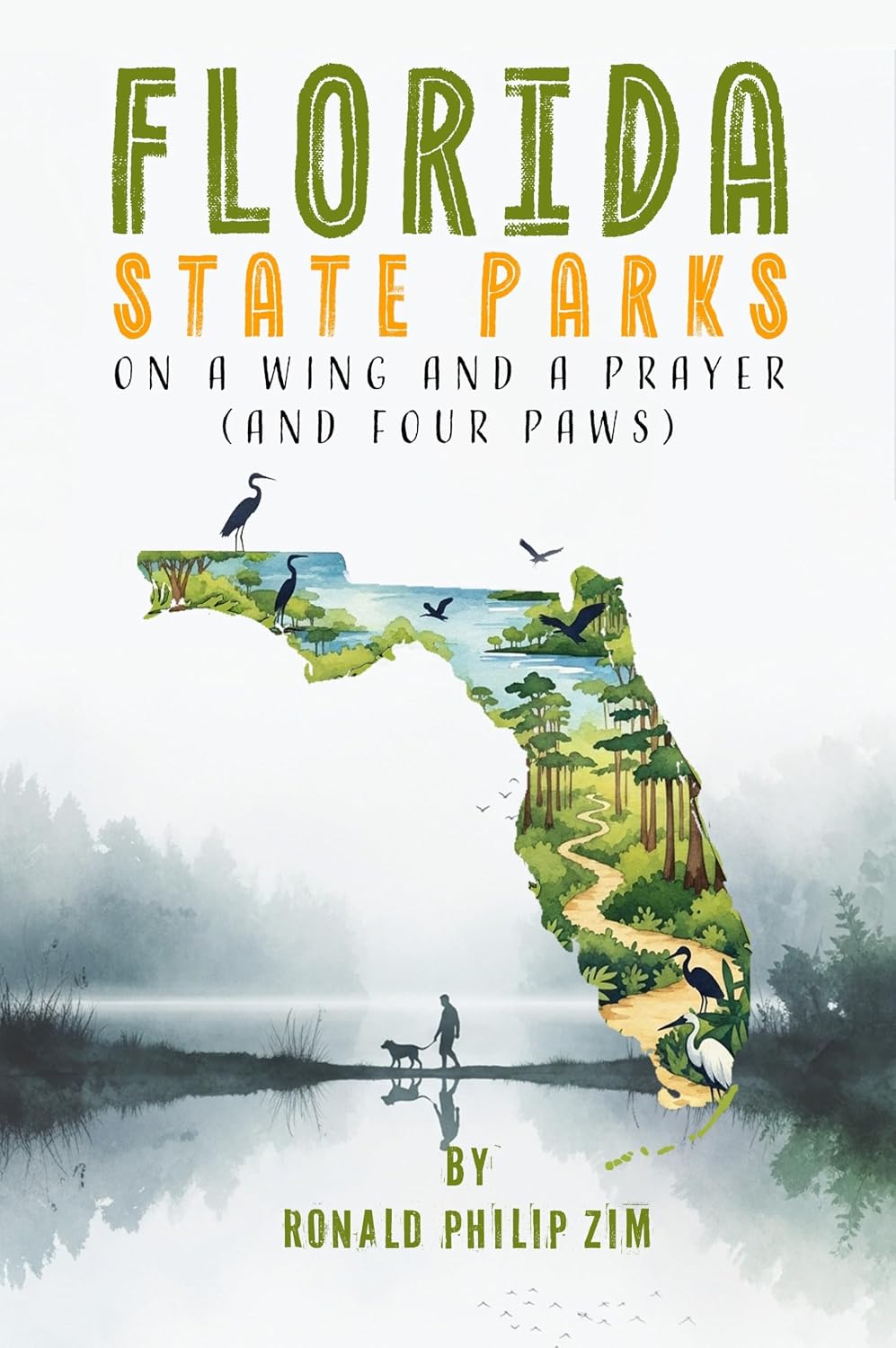 capítulo por capítulo baixar Florida State Parks: On A Wing and A Prayer (And Four Paws) (English Edition)