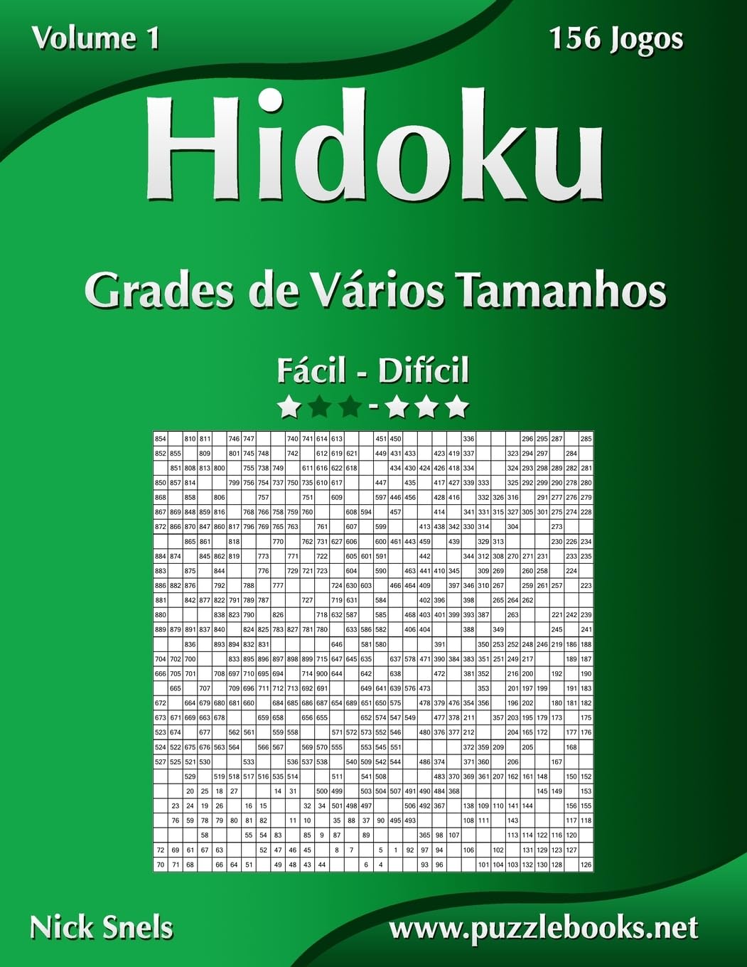 Hidoku Grades de Vários Tamanhos - Fácil ao Difícil - Volume 1 - 156 Jogos baixar livro de graça