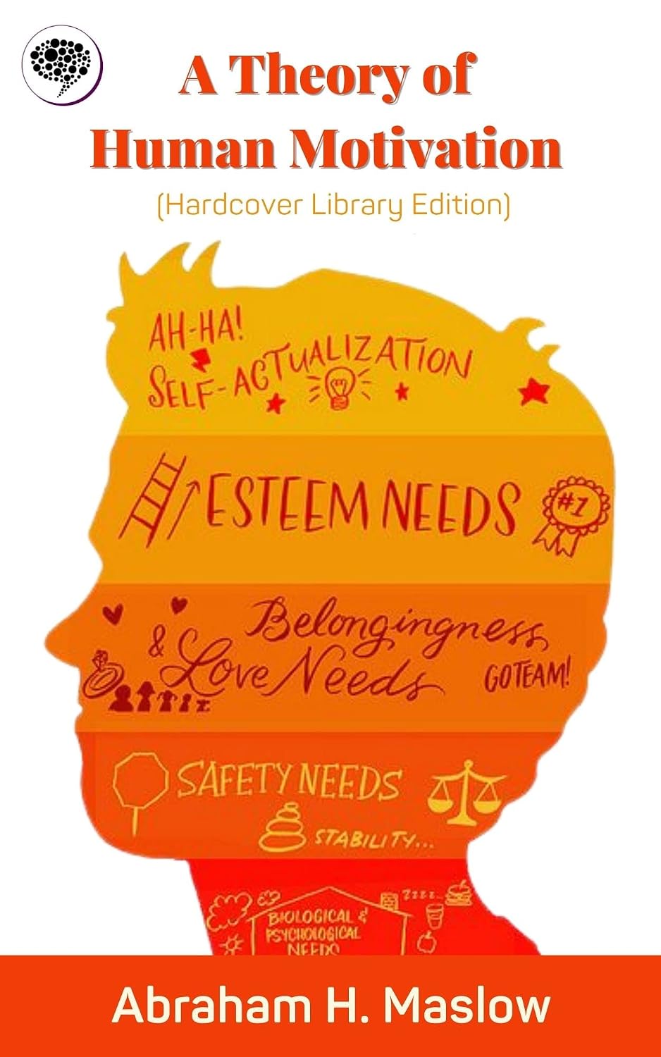 ler totalmente A Theory of Human Motivation (Hardcover Library Edition) (English Edition)
