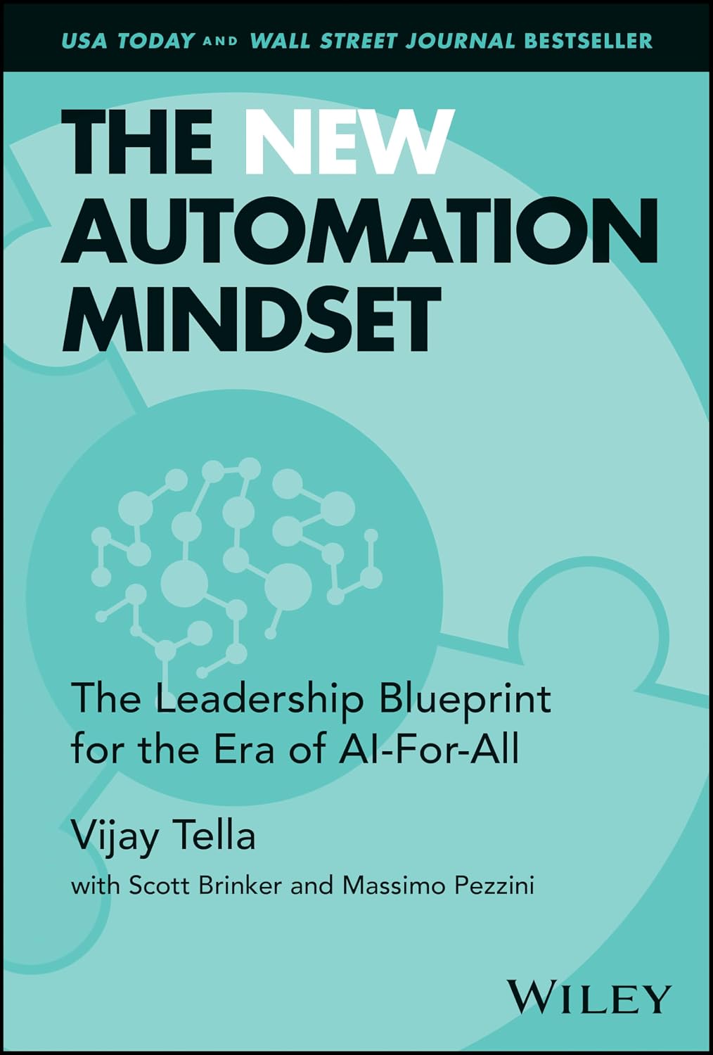 The New Automation Mindset: The Leadership Blueprint for the Era of Ai-For-All baixar o livro de graça