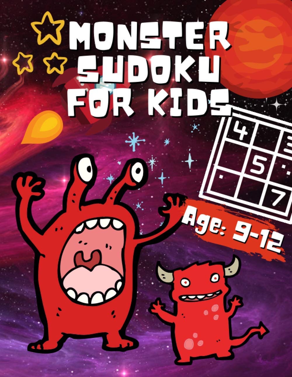 Monster Sudoku for Kids: 110 Sudoku Puzzles from Beginner to Advanced | Fun Activity Leaning Book from Easy to Hard | Large Print, 8.5” x 11” Page and Full Solutions Answers baixar livro de graça