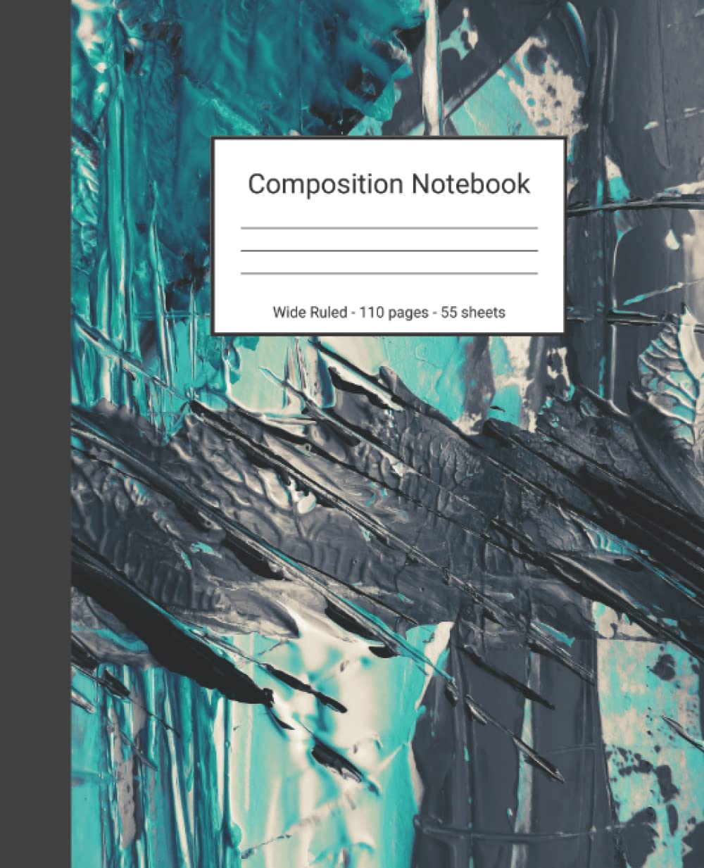 ler totalmente Composition Notebook: Wide Ruled Paper Notebook Journal - Grey And Turquoise Abstract Painting - Blank Wide Lined Workbook