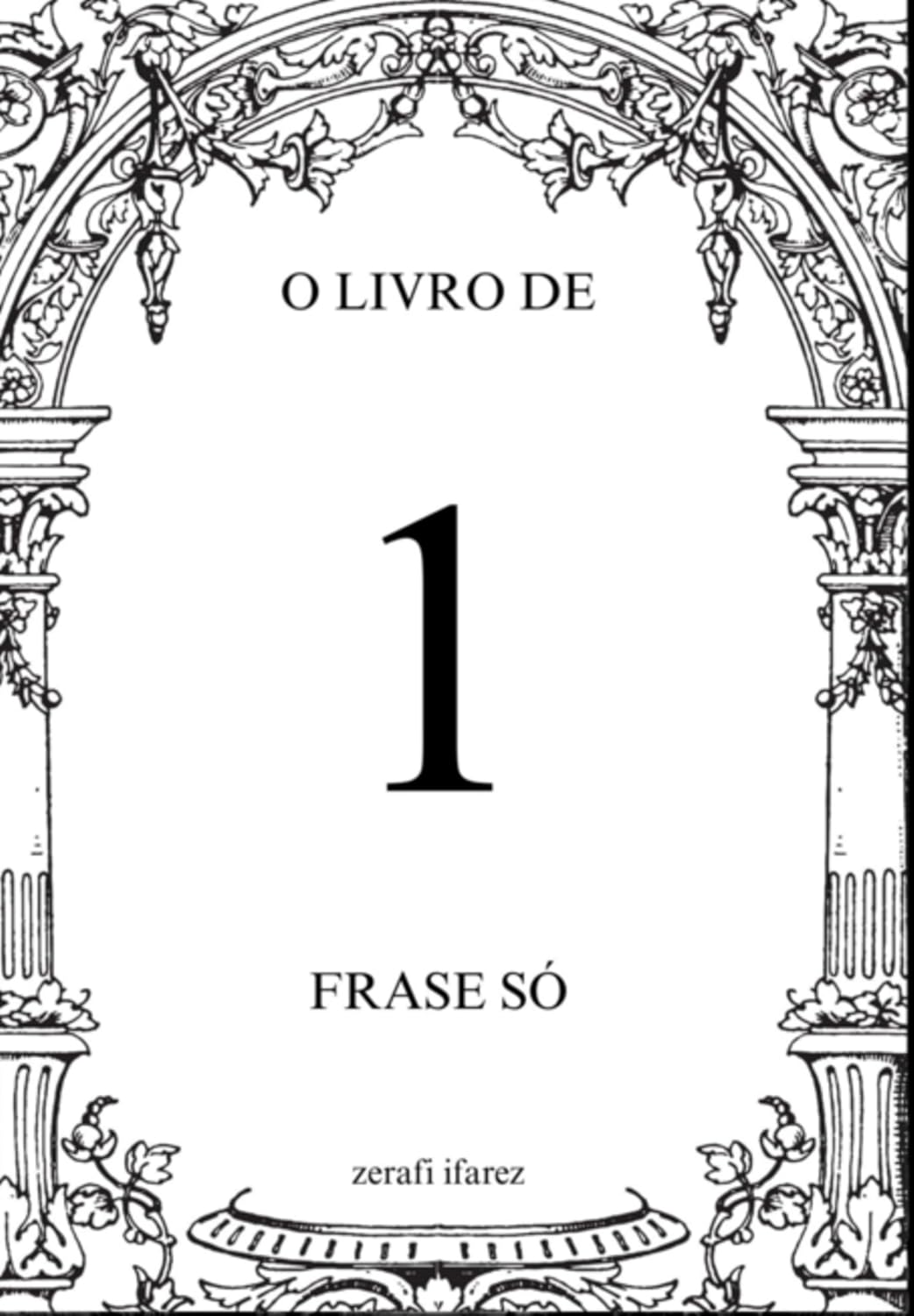 O Livro De 1 Frase Só baixar o livro de graça
