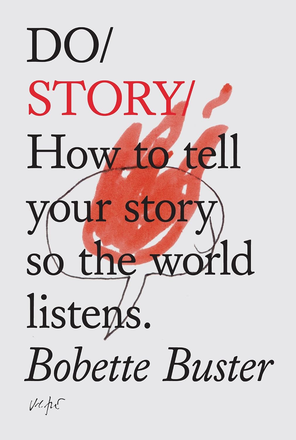 ler totalmente Do Story: How to Tell Your Story So the World Listens.: 5