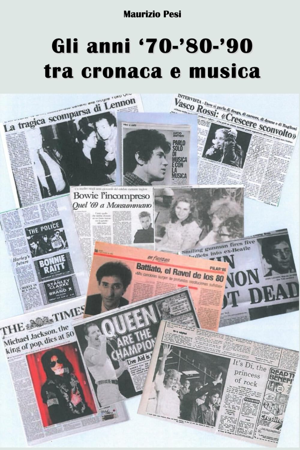 ler totalmente Gli anni '70-'80-'90 tra cronaca e musica (Italian Edition)