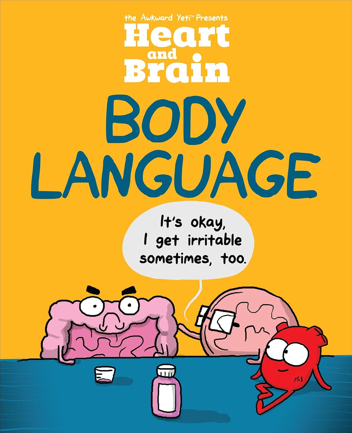 Heart and Brain: Body Language: An Awkward Yeti Collection (English Edition)