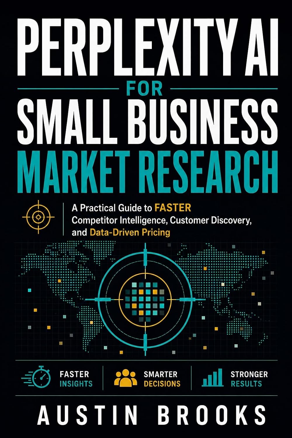 ler totalmente PERPLEXITY AI FOR SMALL BUSINESS MARKET RESEARCH: A Practical Guide To Faster Competitor Intelligence, Customer Discovery, And Data-Driven Pricing (English Edition)