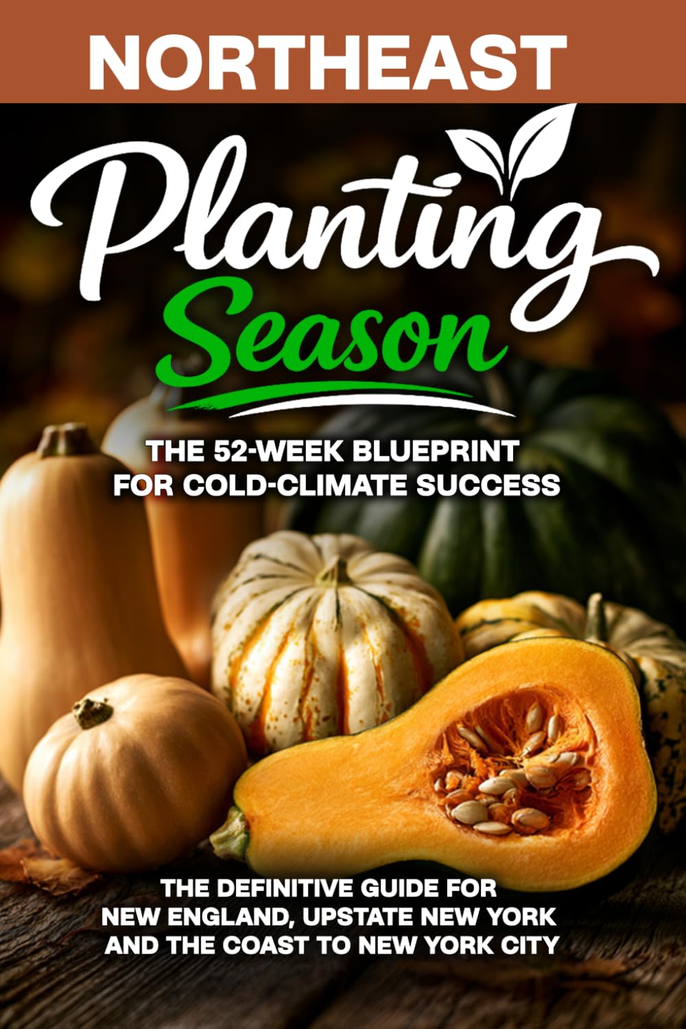 ler totalmente Planting Season Northeast: The Region-by-Region Vegetable Gardening Playbook for New England and the Northeast
