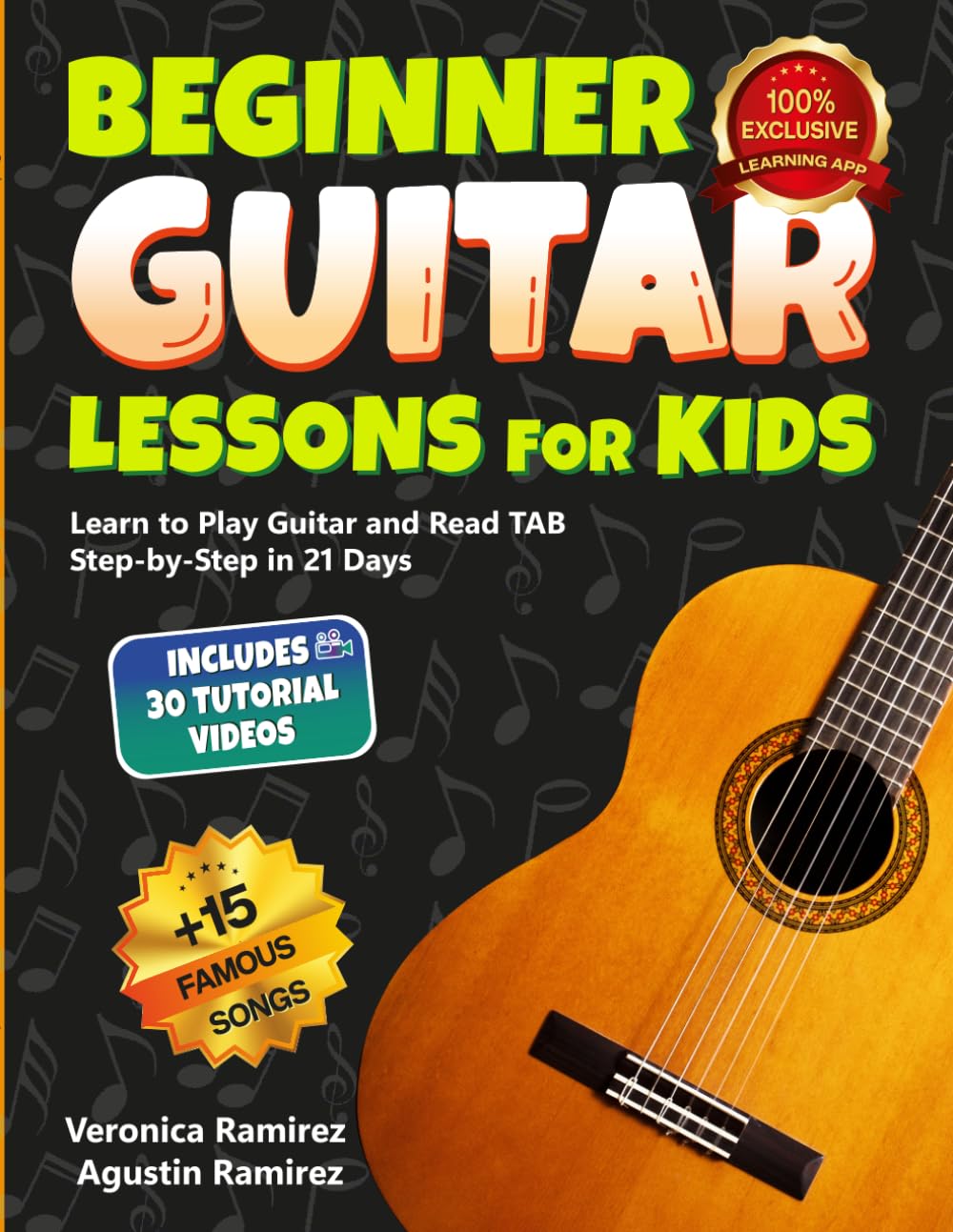 Beginner Guitar Lessons for Kids: Learn to Play Guitar and Read TAB Step-by-Step in 21 Days with Famous Easy Songs, Beginner Chords, Strumming and Supporting Video Tutorials baixar o livro de graça