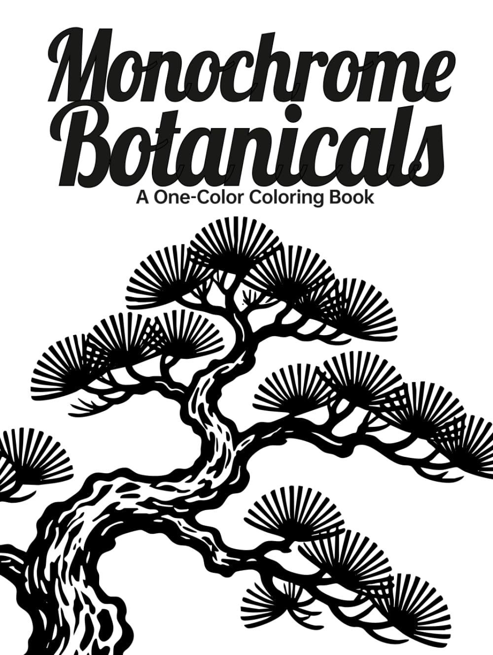 capítulo por capítulo baixar Monochrome Botanicals Coloring Book:: One Color Flowers Floral for Relaxation.Easy, Cozy, and Stress Relief Coloring.Perfect Gift for Adults, Teens