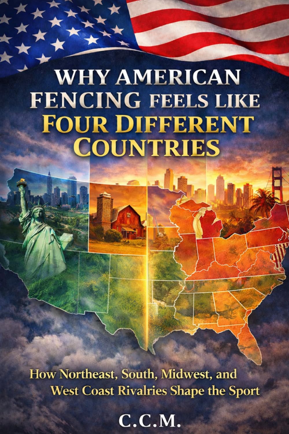 capítulo por capítulo baixar Why American Fencing Feels Like Four Different Countries: How Northeast, South, Midwest, and West Coast Rivalries Shape the Sport: 26