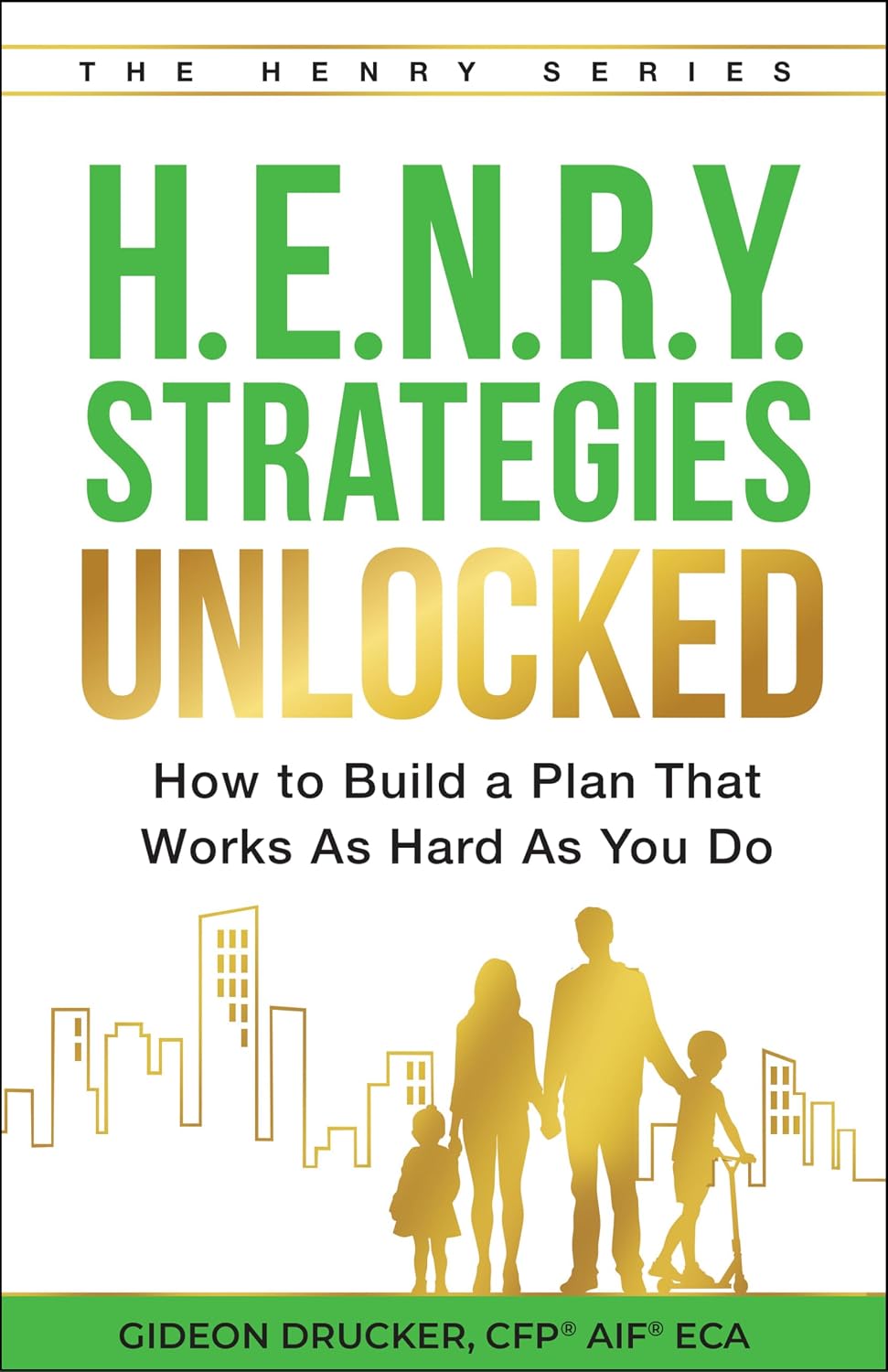 ler totalmente H.E.N.R.Y. Strategies Unlocked: How to Build a Plan That Works As Hard As You Do (The H.E.N.R.Y. Series) (English Edition)