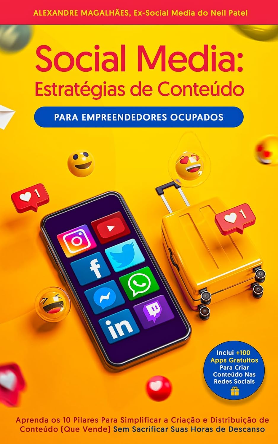 Social Media: Estratégias de Conteúdo Para Empreendedores Ocupados (Edição Revista e Ampliada) baixar o livro de graça
