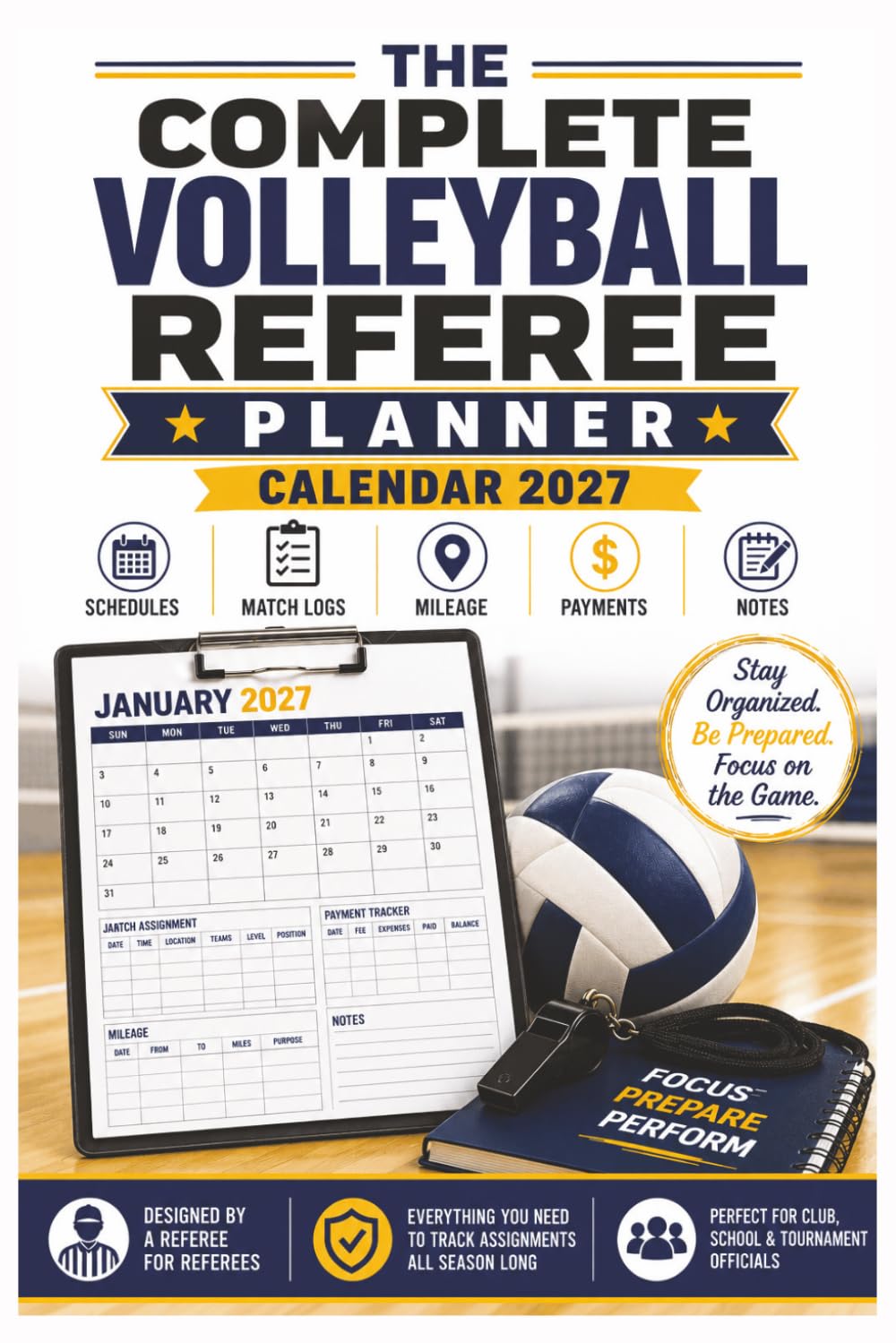 The Complete Volleyball Referee Planner: Calendar 2027 baixar livro de graça
