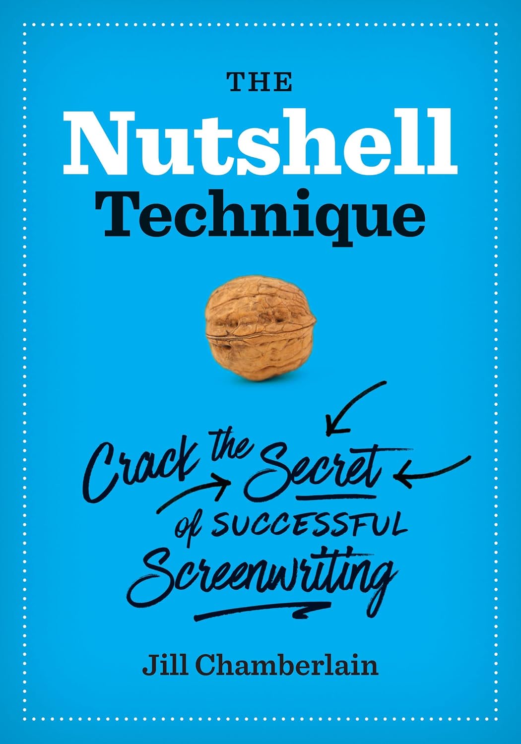 ler totalmente The Nutshell Technique: Crack the Secret of Successful Screenwriting (English Edition)