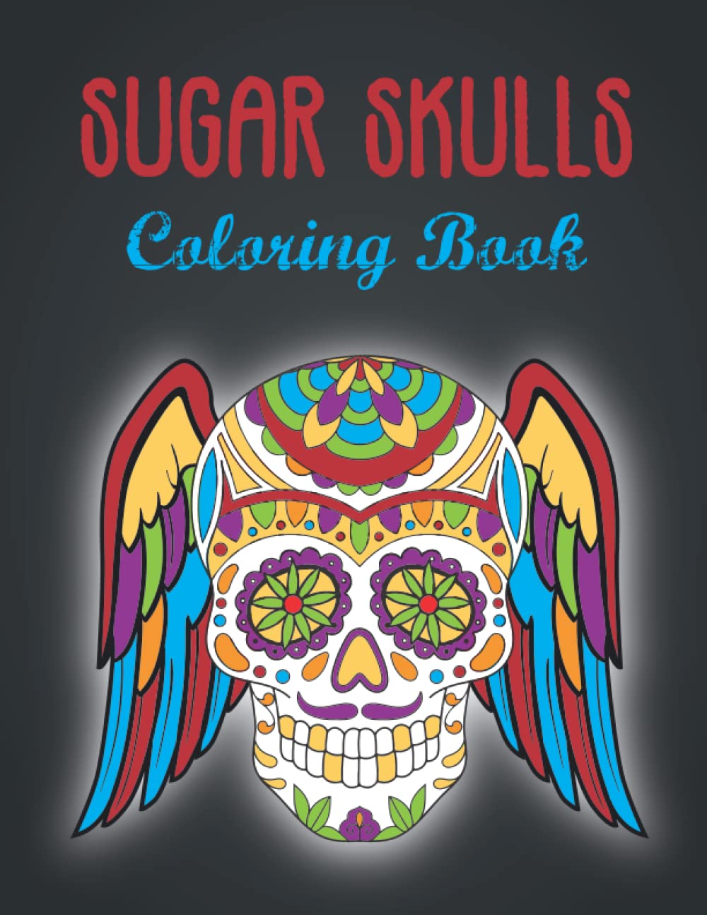 capítulo por capítulo baixar Sugar Skulls Coloring Book: A Coloring Book for Adults Relaxing and have fun with enjoying Coloring this Book