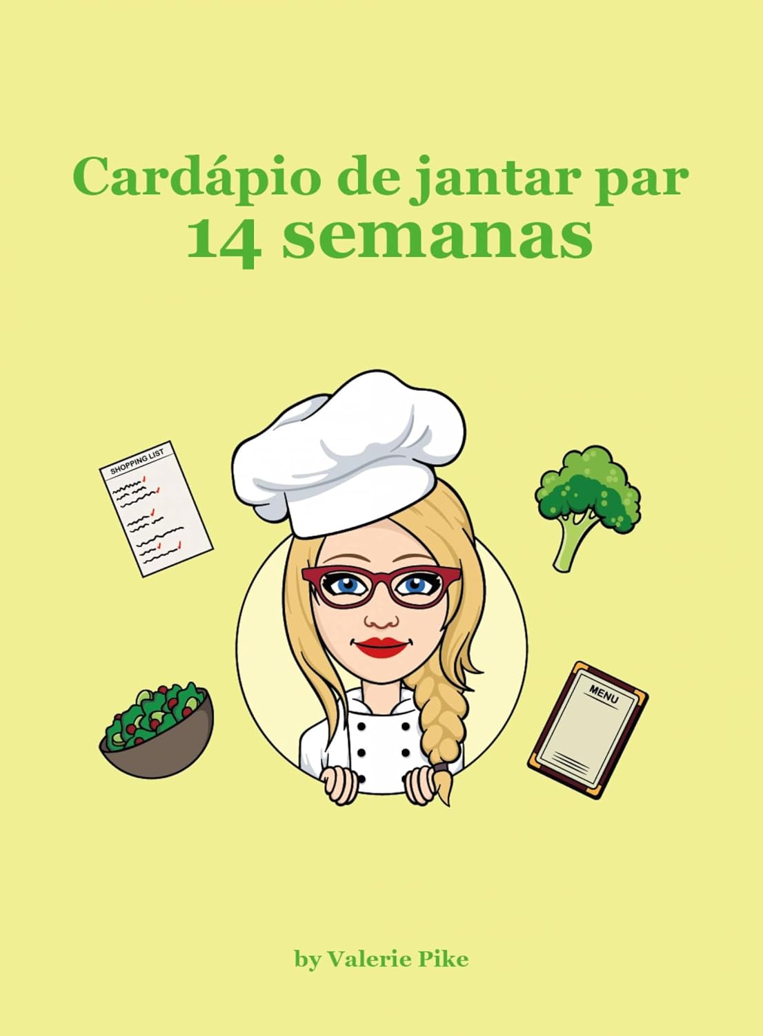 Cardápio de jantar para 14 semanas baixar o livro de graça
