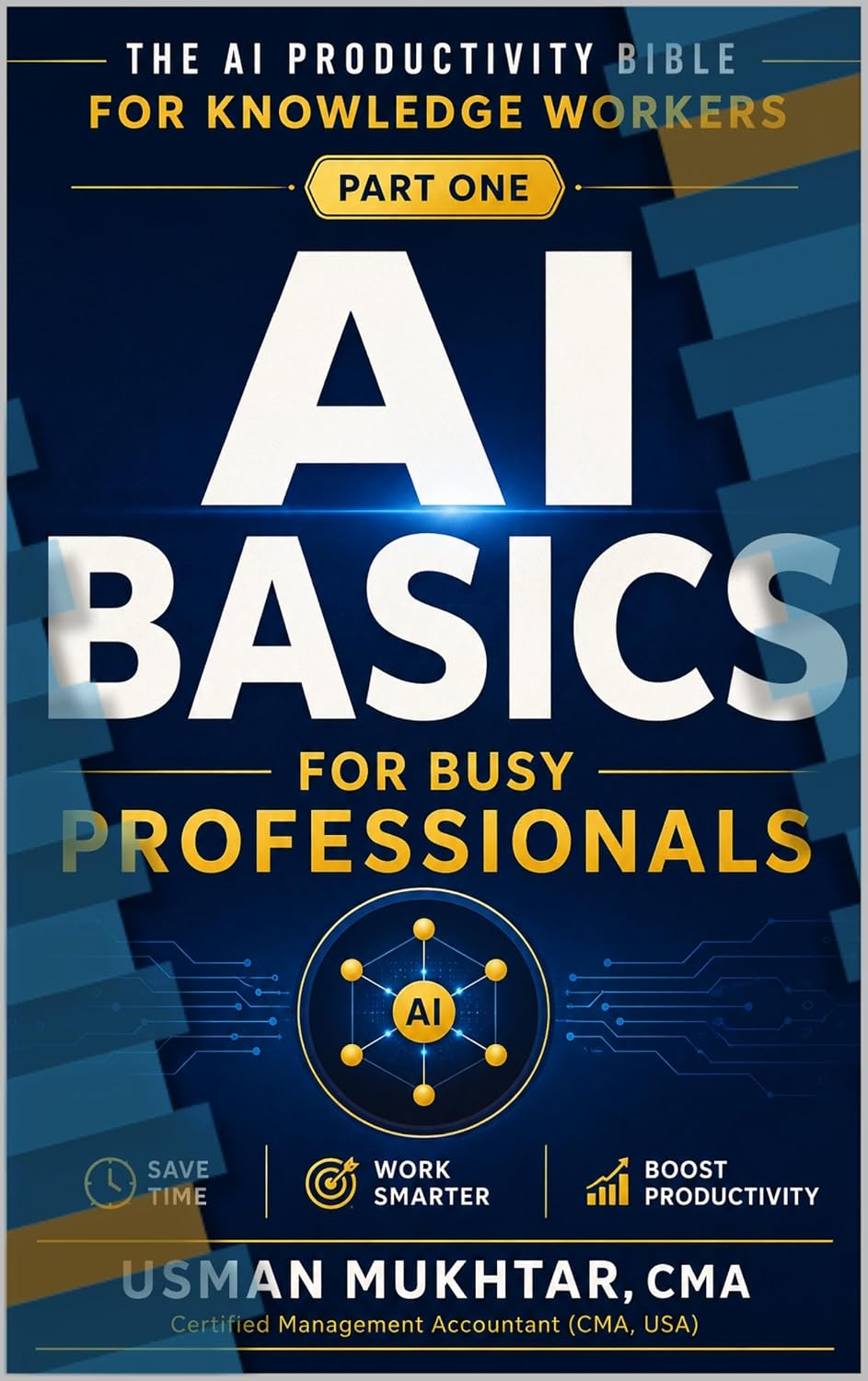 ler totalmente The AI Productivity Bible for Knowledge Workers: AI Basics for Busy Professionals: How to Save 3 Hours Every Day Using ChatGPT, Claude & Free AI Tools... Workers Volume: 1) (English Edition)