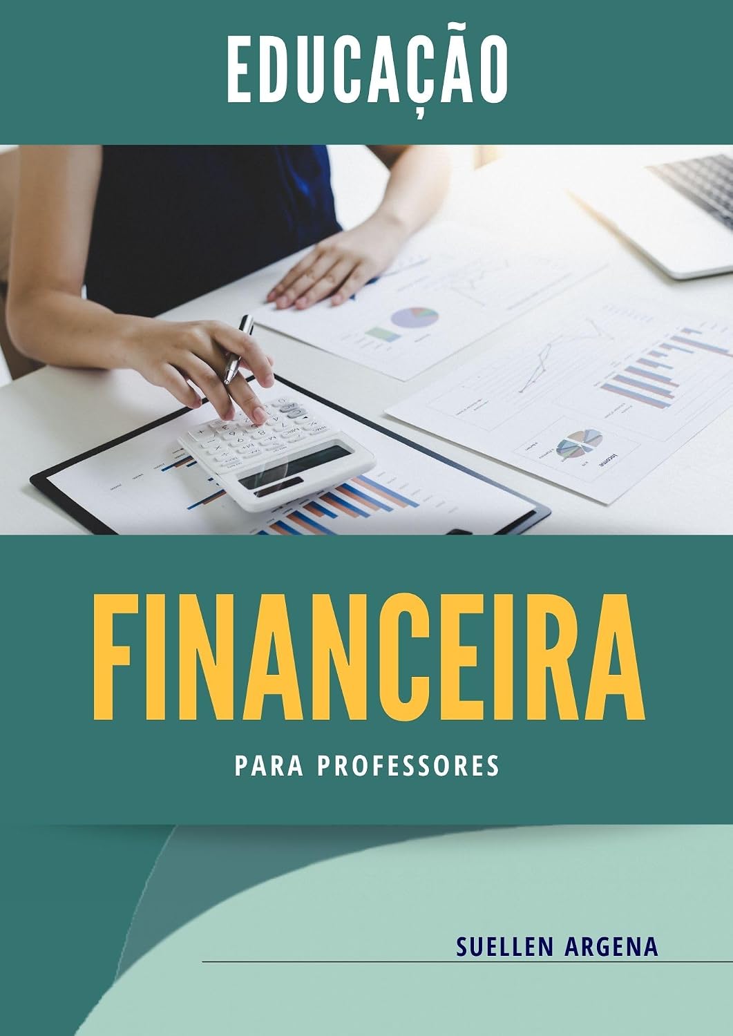 Educação Financeira: Para Professores baixar o livro de graça