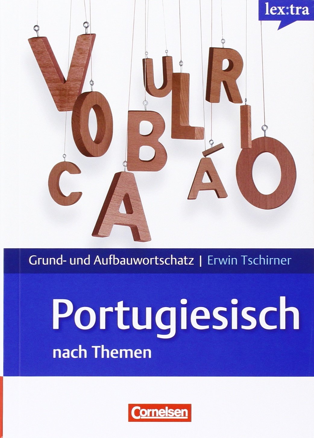 Lextra - Portugiesisch - Grund - und Aufbauwortschatz baixar livro de graça