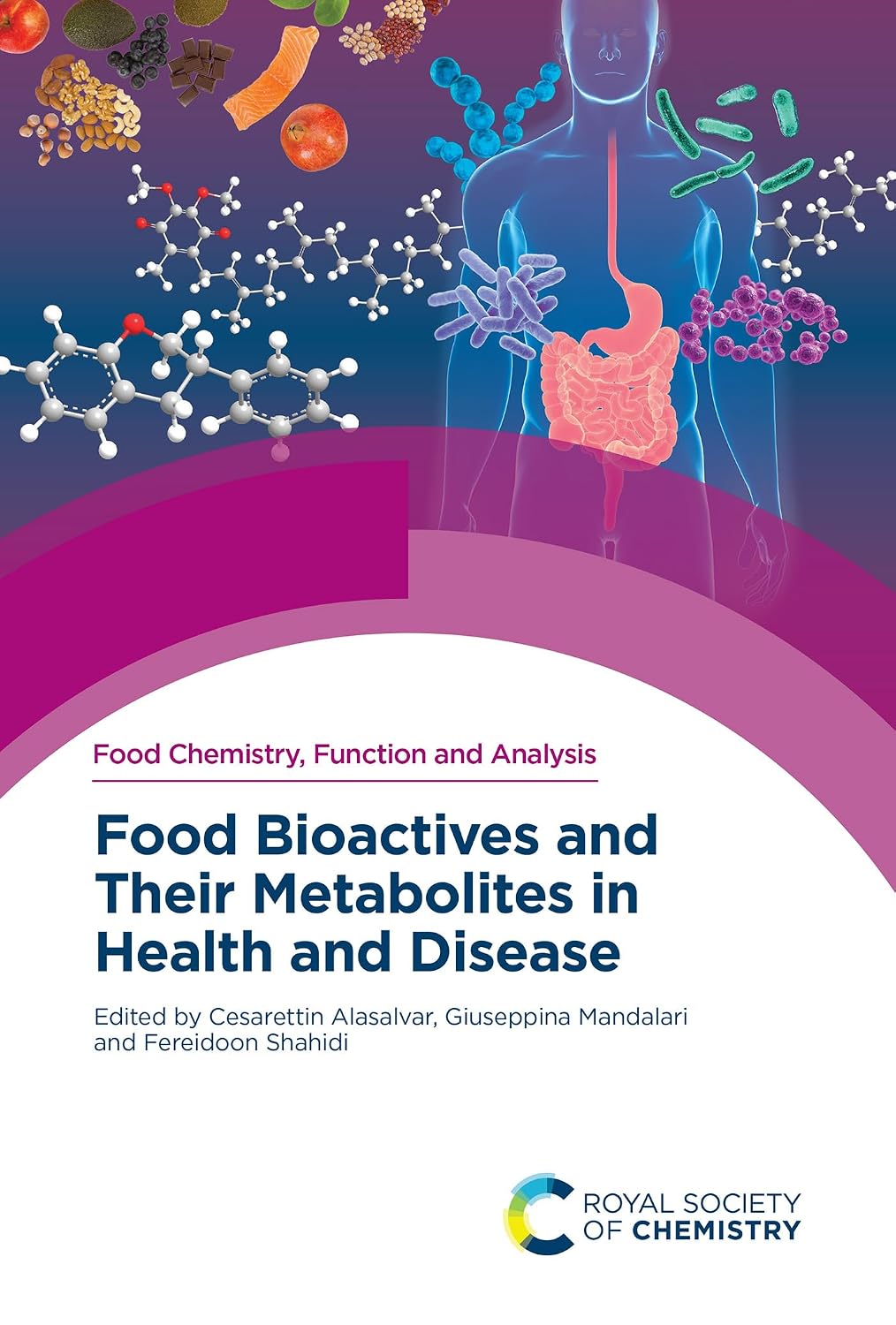 Food Bioactives and Their Metabolites in Health and Disease (English Edition)