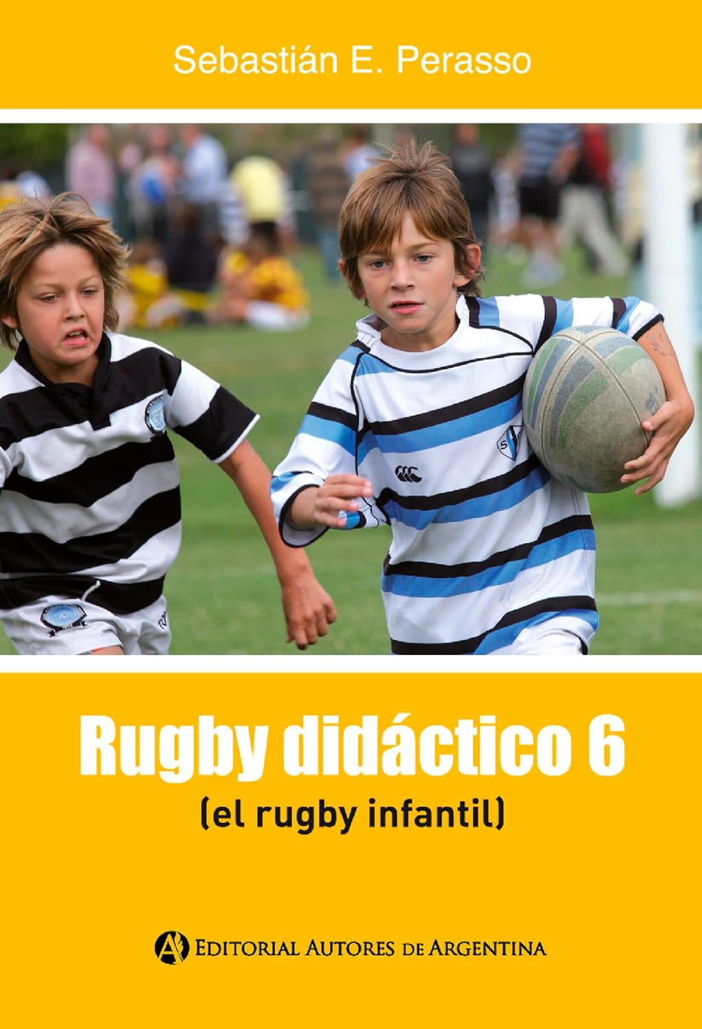 Rugby didáctico 6 (Spanish Edition)