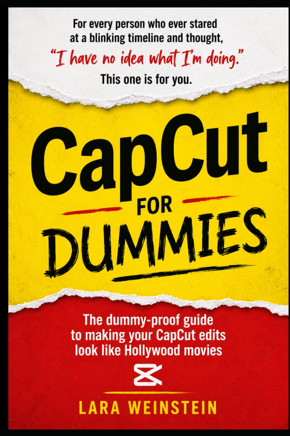 ler totalmente CapCut for Dummies: The dummy-proof guide to making your CapCut edits look like Hollywood movies (Video editing for Dummies)
