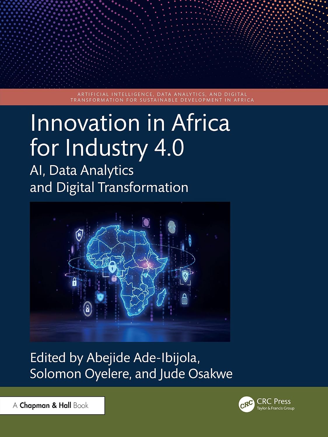 Innovation in Africa for Industry 4.0: AI, Data Analytics and Digital Transformation (Artificial Intelligence, Data Analytics, and Digital Transformation ... Development in Africa) (English Edition)