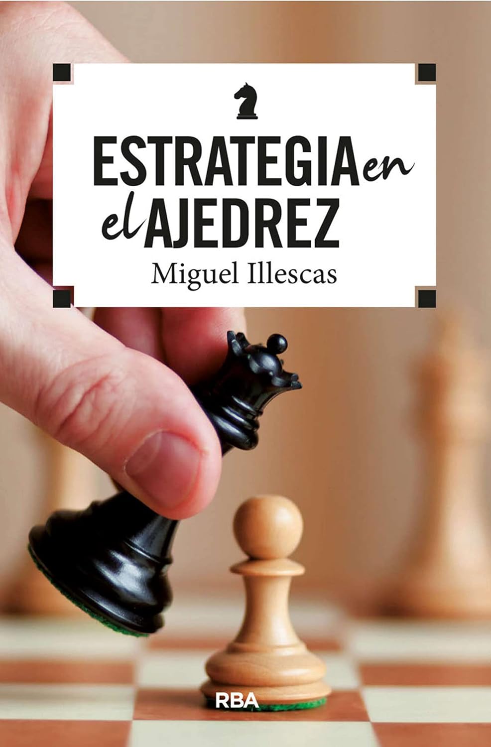 ler totalmente Estrategia en el ajedrez (PRÁCTICA) (Spanish Edition)