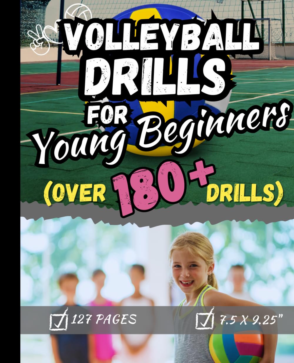 ler totalmente Volleyball Drills for Young Beginners: Over 180 Drills
