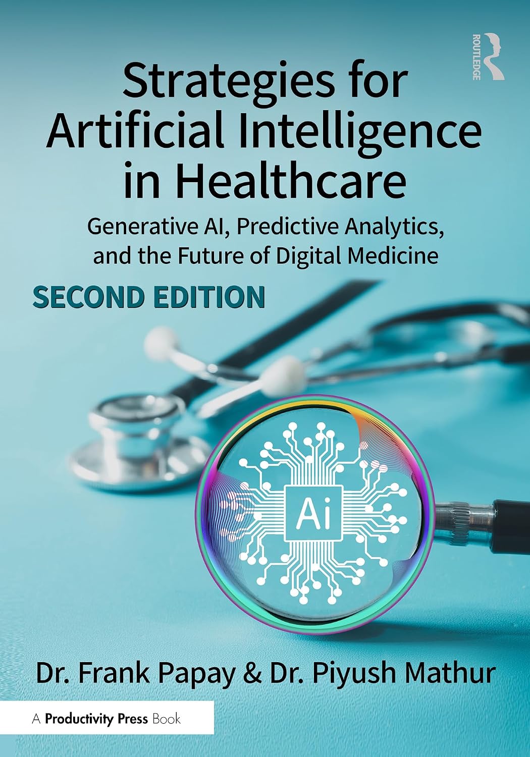 capítulo por capítulo baixar Strategies for Artificial Intelligence in Healthcare: Generative AI, Predictive Analytics, and the Future of Digital Medicine (English Edition)