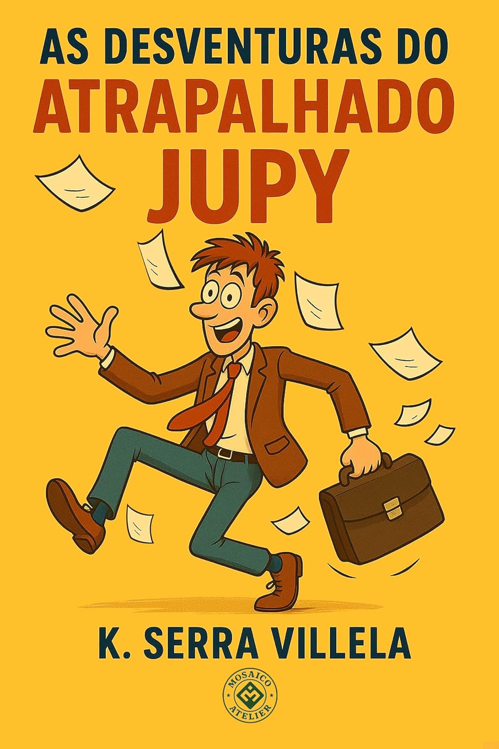 ler totalmente As Desventuras do Atrapalhado Jupy